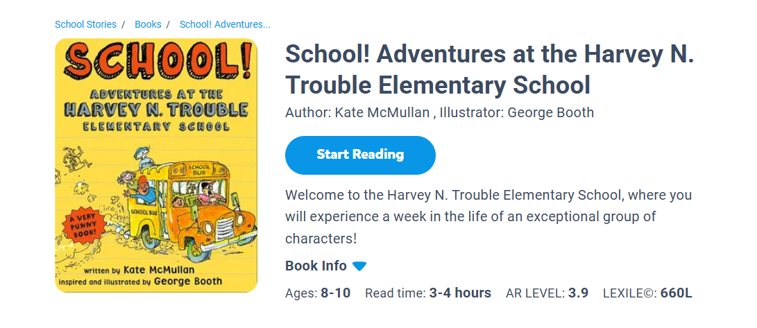 School! Adventures at Harvey N. Trouble Elementary