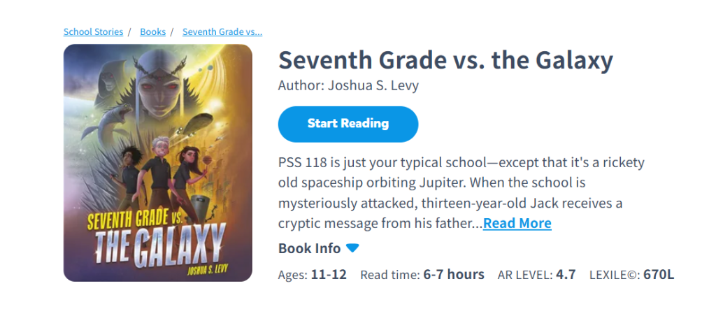 1. Seventh Grade vs. the Galaxy – Joshua S. Levy